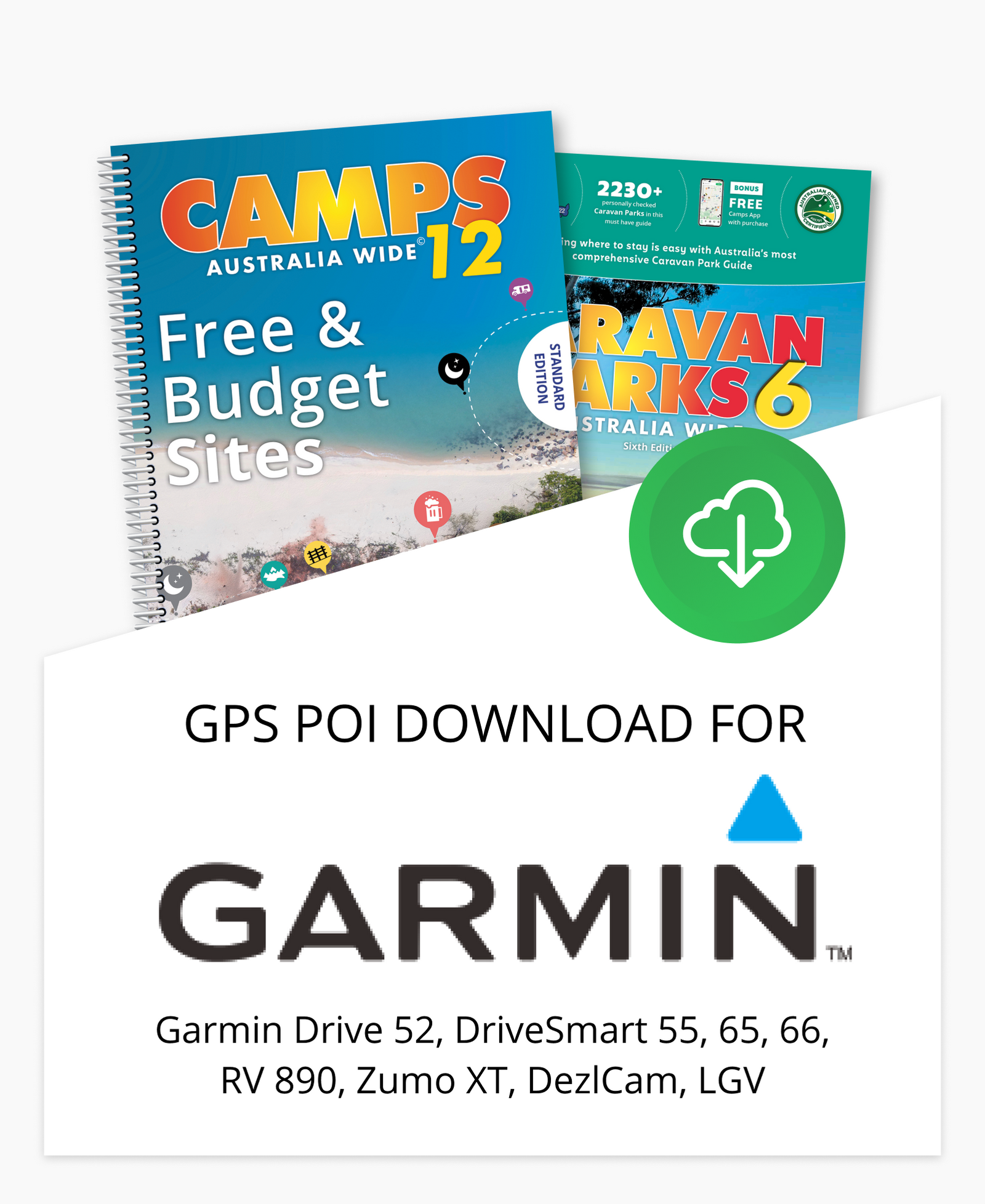CAMPS Australia Wide Premium POIs for Garmin Drive 52, DriveSmart 55, 65, 66, RV 89X, Zumo XT, DezlCam, LGV